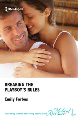 Title details for Breaking the Playboy's Rules by Emily Forbes - Available